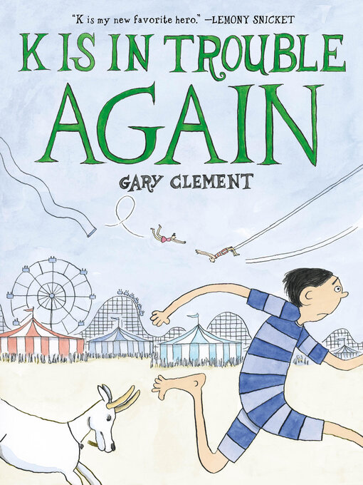 Title details for K Is in Trouble AGAIN by Gary Clement - Available